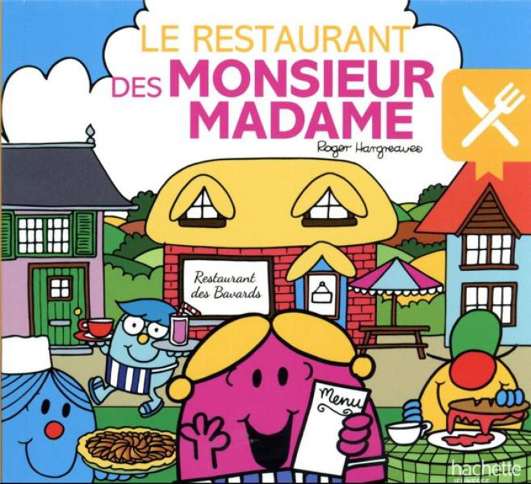 MONSIEUR MADAME - LE RESTAURANT DES MONSIEUR MADAME - HARGREAVES ADAM - HACHETTE