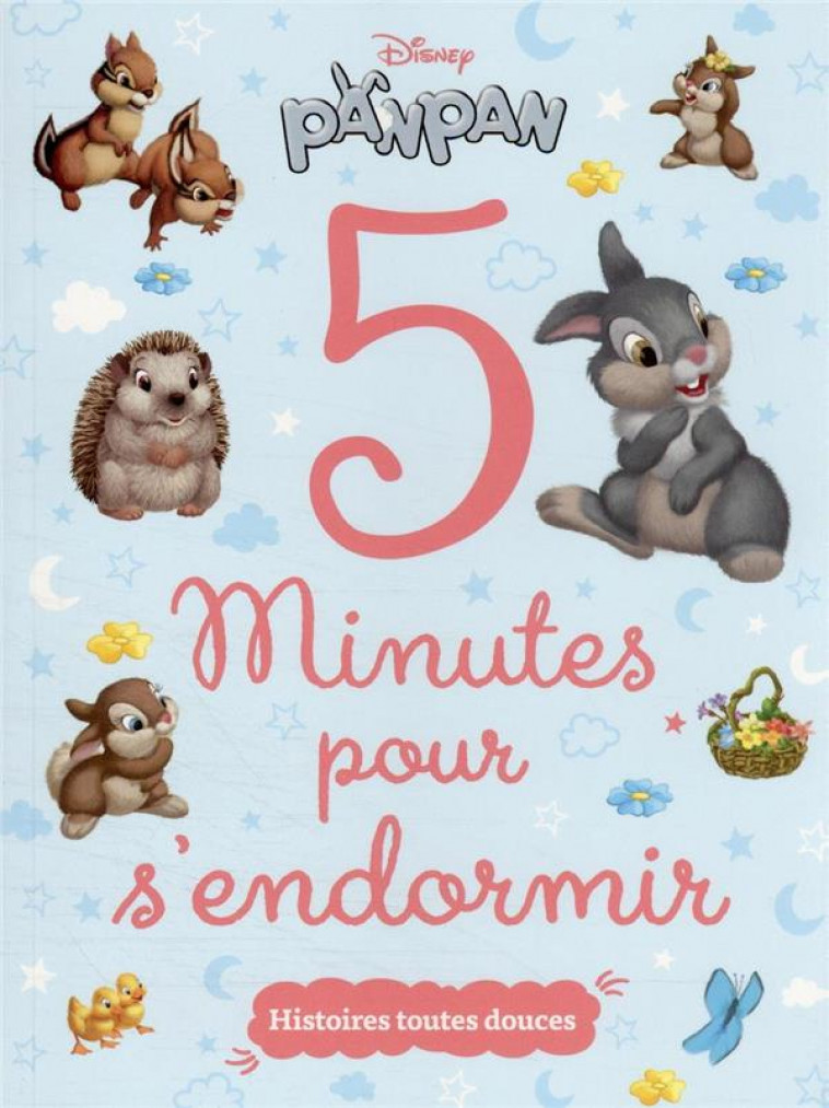 PANPAN - 5 MINUTES POUR S-ENDORMIR - HISTOIRES TOUTES DOUCES - DISNEY - COLLECTIF - HACHETTE