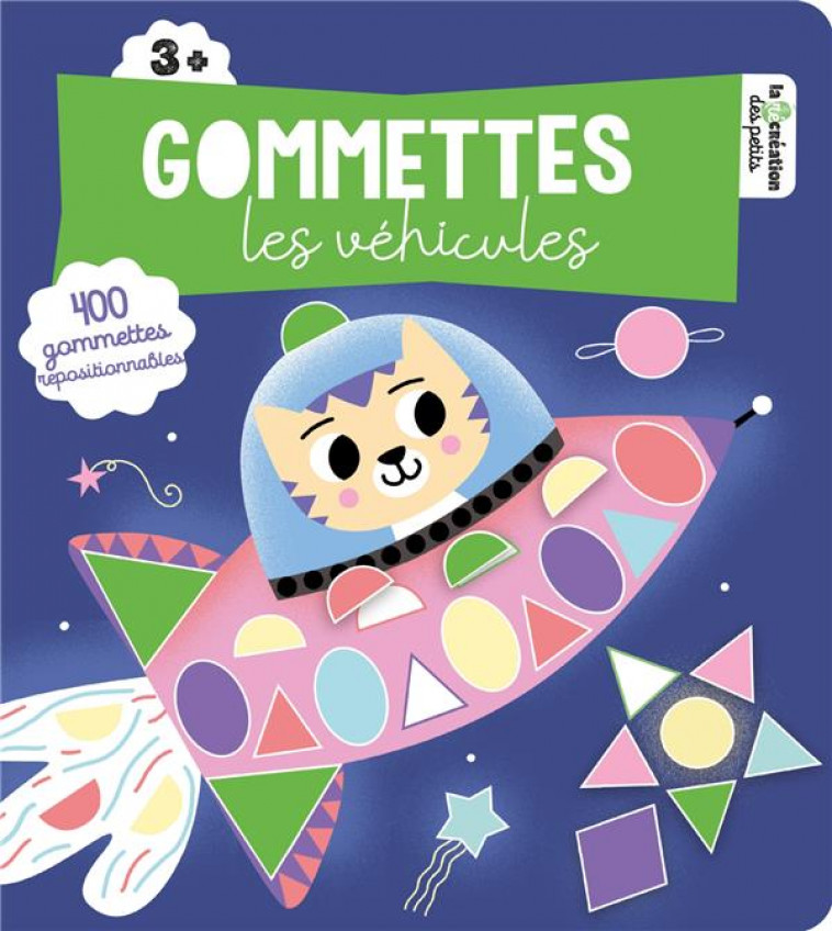 GOMMETTES - VEHICULES - ANDREACCHIO SARAH - HACHETTE