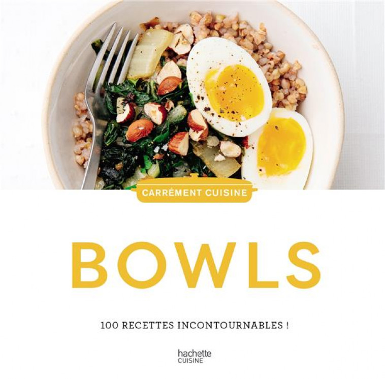 BOWLS - COLLECTIF - HACHETTE