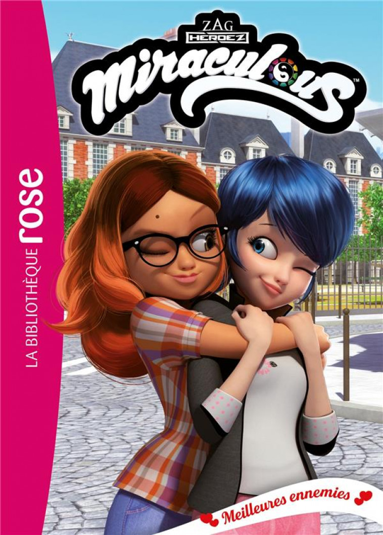 MIRACULOUS - T36 - MIRACULOUS 36 - MEILLEURES ENNEMIES - ZAGTOON - HACHETTE