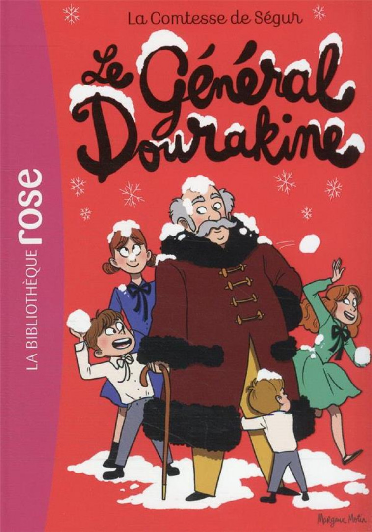 LA COMTESSE DE SEGUR - T09 - LA COMTESSE DE SEGUR 09 NED - LE GENERAL DOURAKINE - SEGUR - HACHETTE