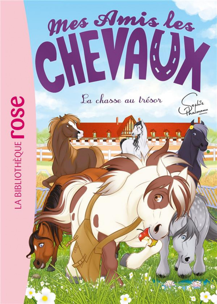 MES AMIS LES CHEVAUX - SOPHIE THALMANN - T39 - MES AMIS LES CHEVAUX 39 - LA CHASSE AU TRESOR - LIVRE HACHETTE - HACHETTE