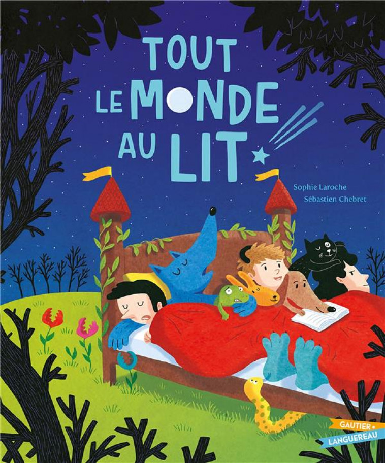 TOUT LE MONDE AU LIT ! - LAROCHE/CHEBRET - HACHETTE