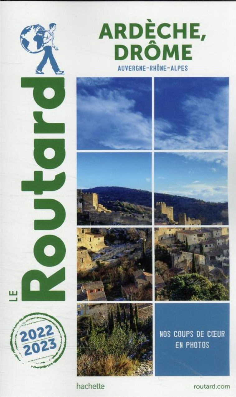 GUIDE DU ROUTARD ARDECHE, DROME 2022/23 - COLLECTIF - HACHETTE