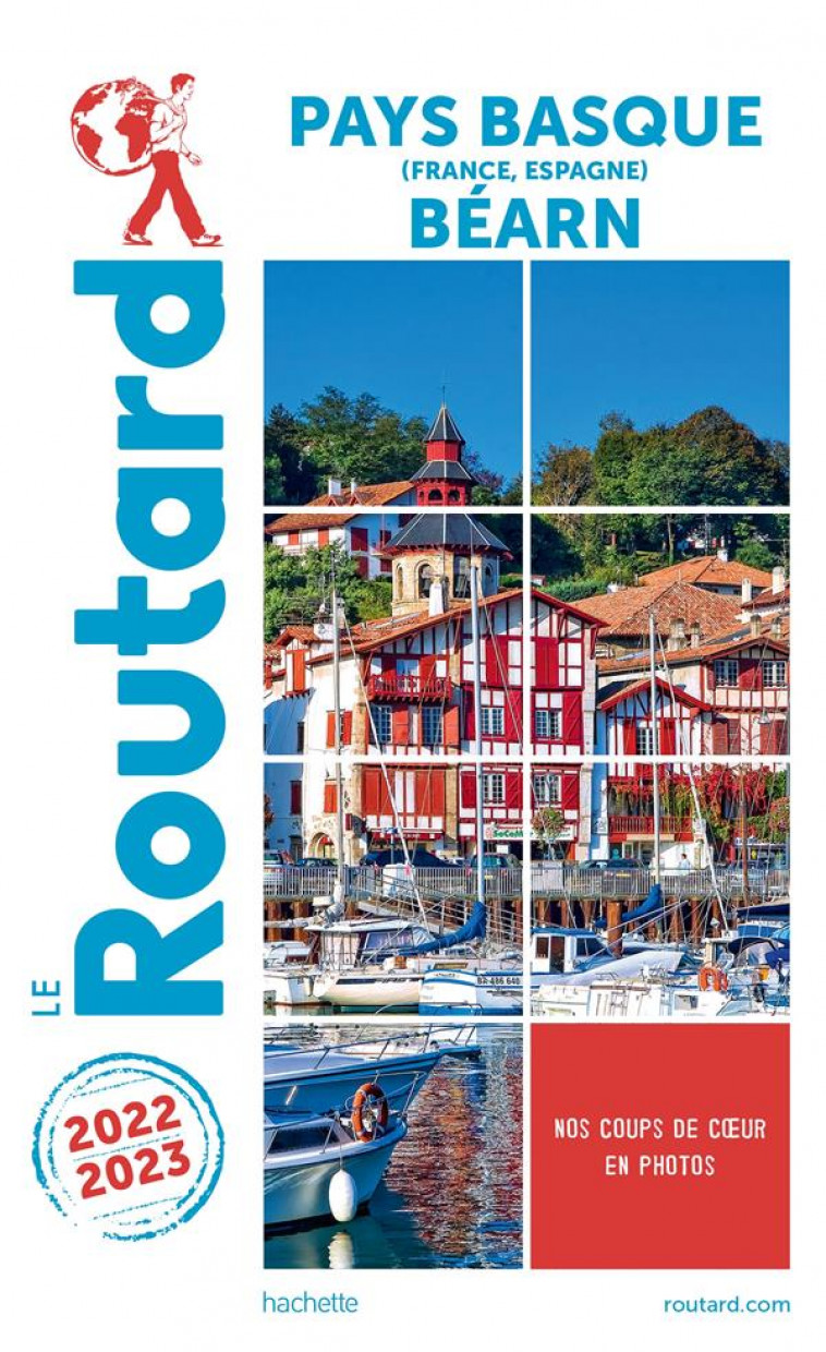 GUIDE DU ROUTARD PAYS BASQUE, BEARN 2022/23 - COLLECTIF - HACHETTE