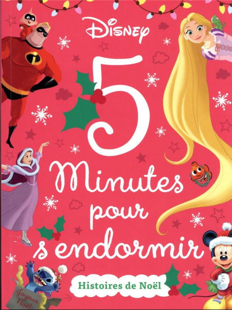 DISNEY - 5 MINUTES POUR S-ENDORMIR - HISTOIRES DE NOEL - XXX - HACHETTE