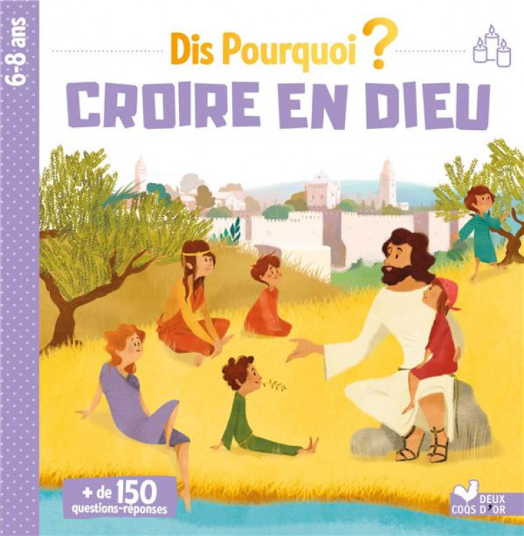 DIS POURQUOI CROIRE EN DIEU - PELISSIER/ALADJIDI - HACHETTE