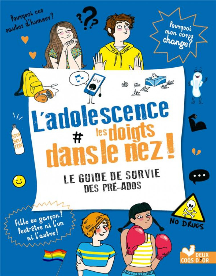 L-ADOLESCENCE LES DOIGTS DANS LE NEZ - CORRE MONTAGU/MORICE - HACHETTE