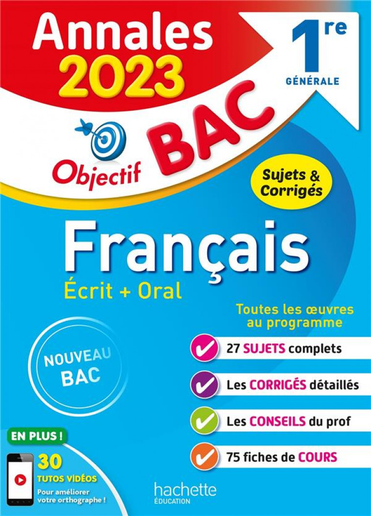 ANNALES OBJECTIF BAC 2023 - FRANCAIS 1RES - LISLE/BEAUTHIER - HACHETTE