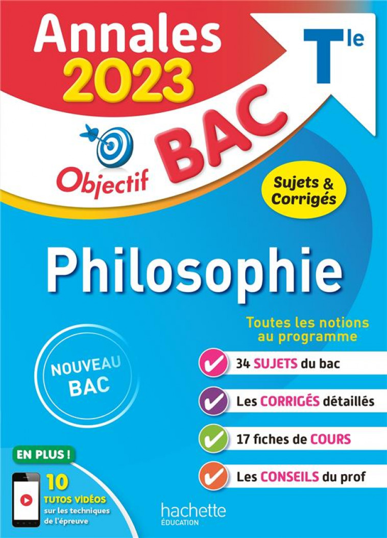 ANNALES OBJECTIF BAC 2023 - PHILOSOPHIE - DURAND/NIEUVIARTS - HACHETTE