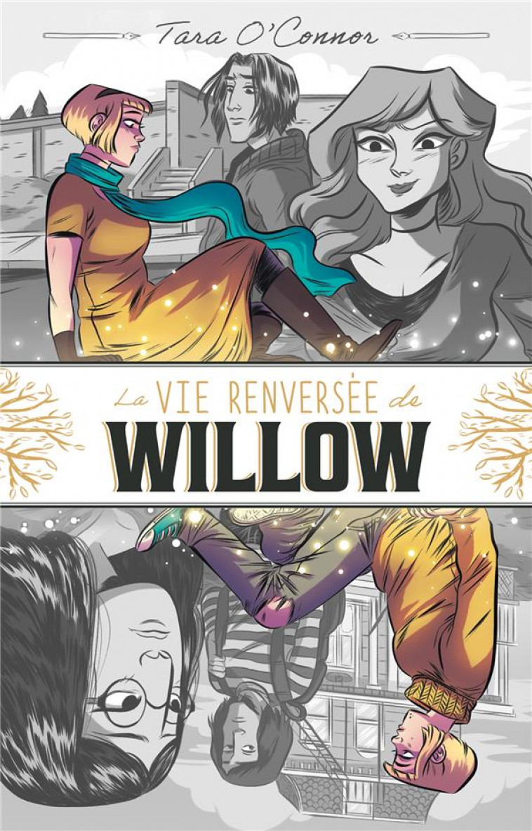 LA VIE RENVERSEE DE WILLOW - DELARBRE ALICE - HACHETTE