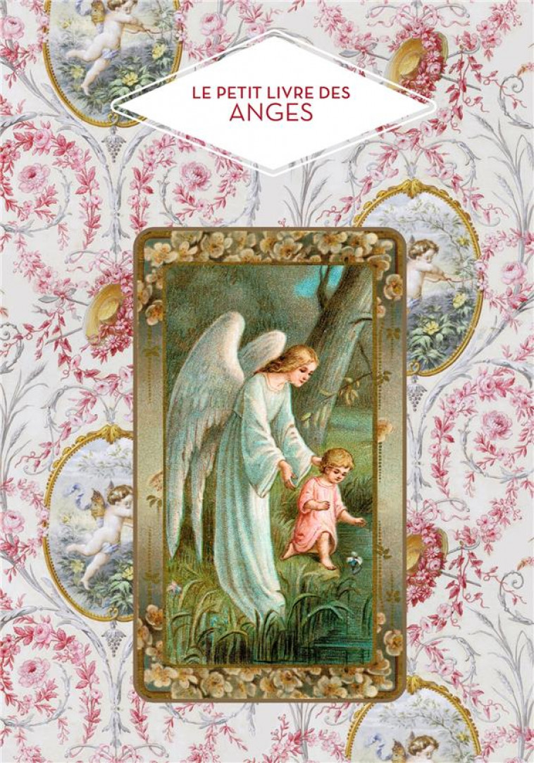 LE PETIT LIVRE DES ANGES - MASSON NICOLE - HACHETTE