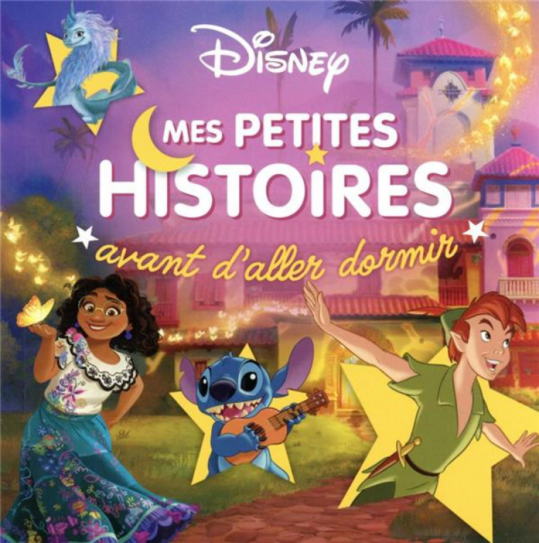 DISNEY CLASSIQUES - MES PETITES HISTOIRES AVANT D-ALLER DORMIR, VOL. 2 - XXX - HACHETTE