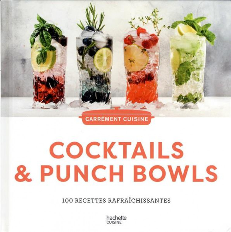 COCKTAILS & PUNCH BOWLS - COLLECTIF - HACHETTE