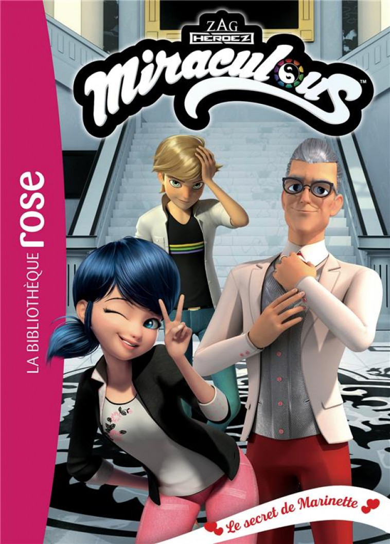 MIRACULOUS - T41 - MIRACULOUS 41 - LE SECRET DE MARINETTE - ZAGTOON - HACHETTE