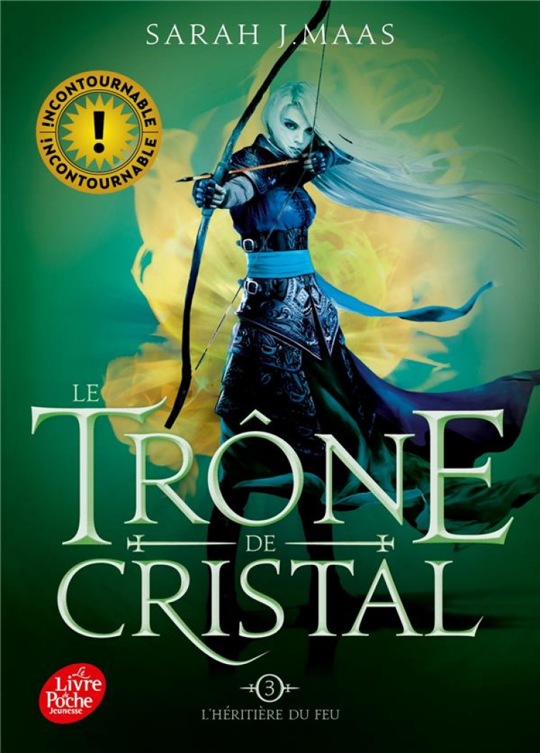 LE TRONE DE CRISTAL - TOME 3 - L-HERITIERE DU FEU - MAAS SARAH J. - HACHETTE