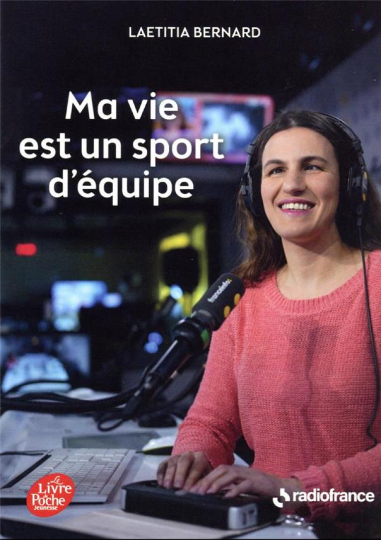 MA VIE EST UN SPORT D-EQUIPE - BERNARD LAETITIA - HACHETTE