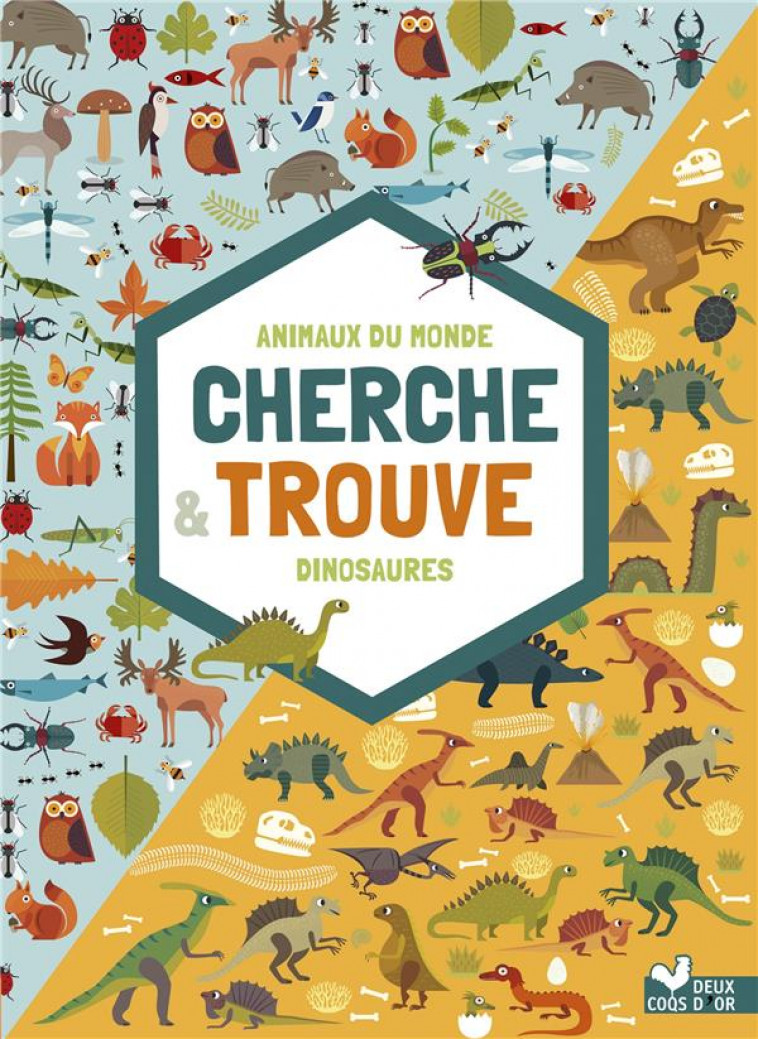 CHERCHE ET TROUVE - DINOSAURES ET ANIMAUX DU MONDE - BARUZZI AGNESE - HACHETTE