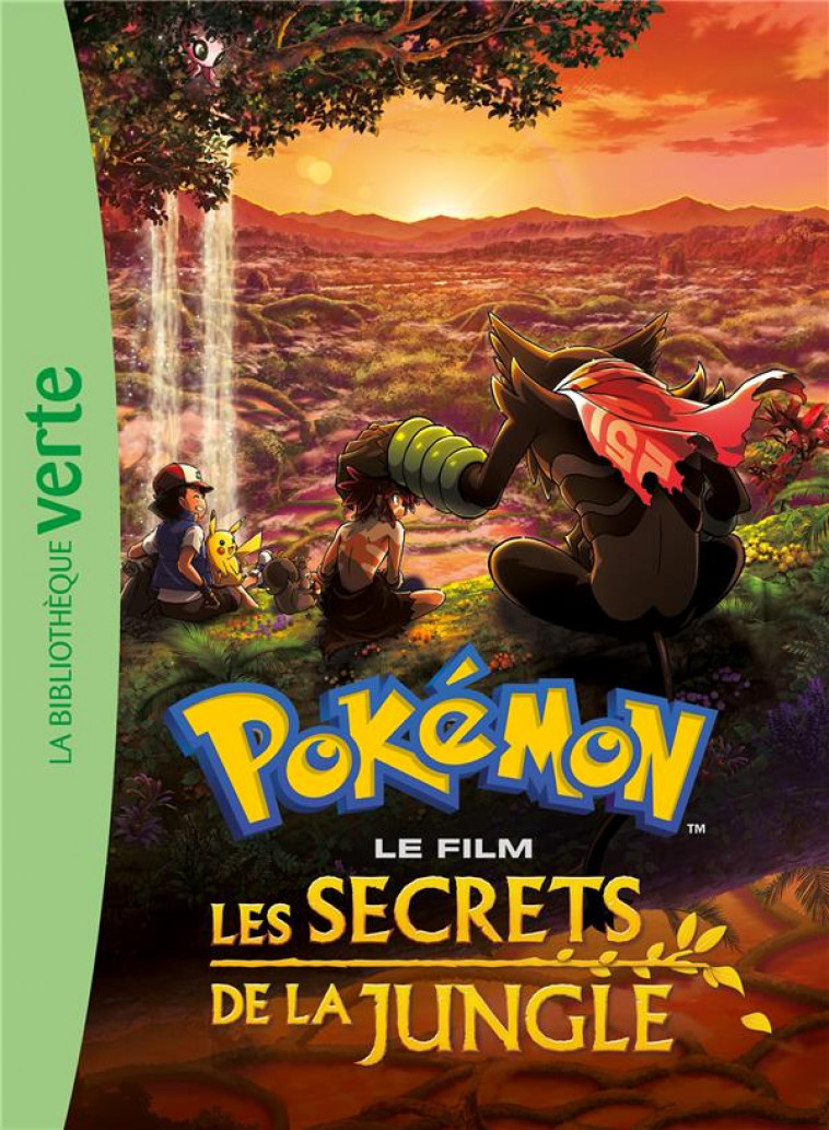 POKEMON : LES SECRETS DE LA JUNGLE - LE ROMAN DU FILM XXL - THE POKEMON COMPANY - HACHETTE