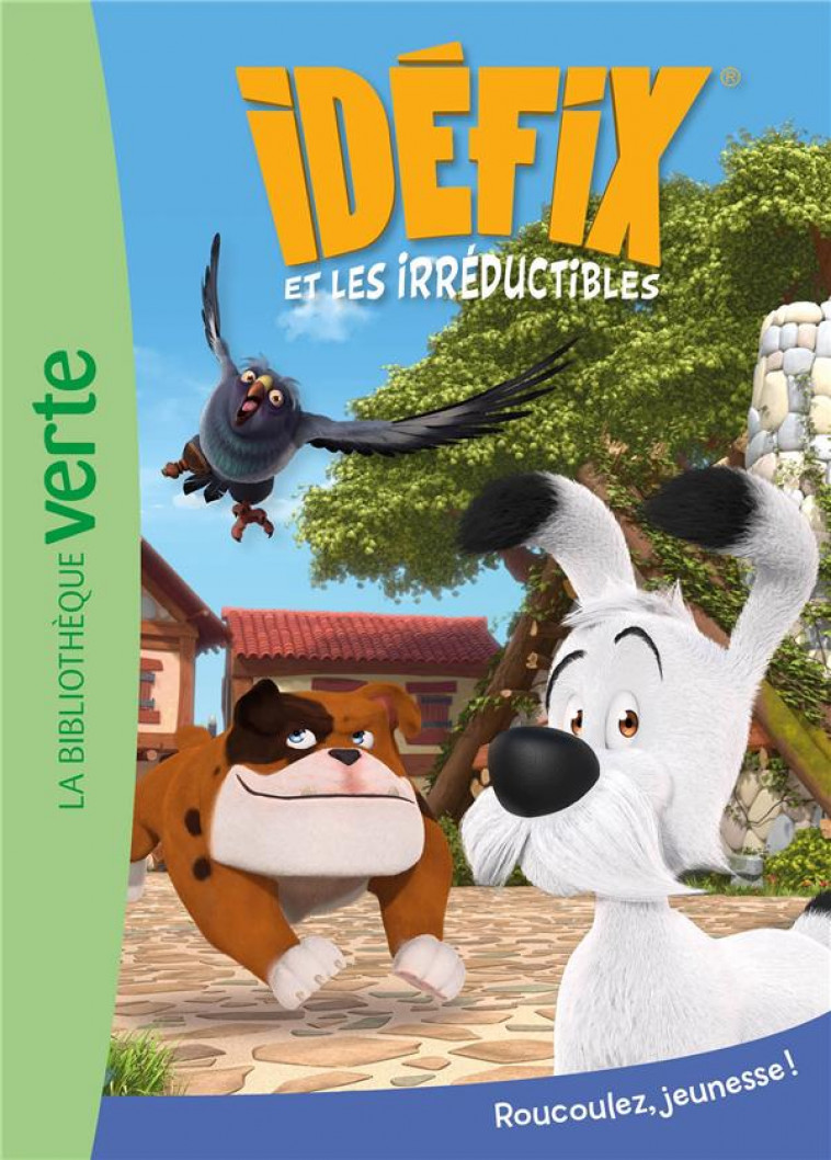 IDEFIX ET LES IRREDUCTIBLES - T04 - IDEFIX ET LES IRREDUCTIBLES 04 - ROUCOULEZ, JEUNESSE ! - EDITIONS ALBERT RENE - HACHETTE