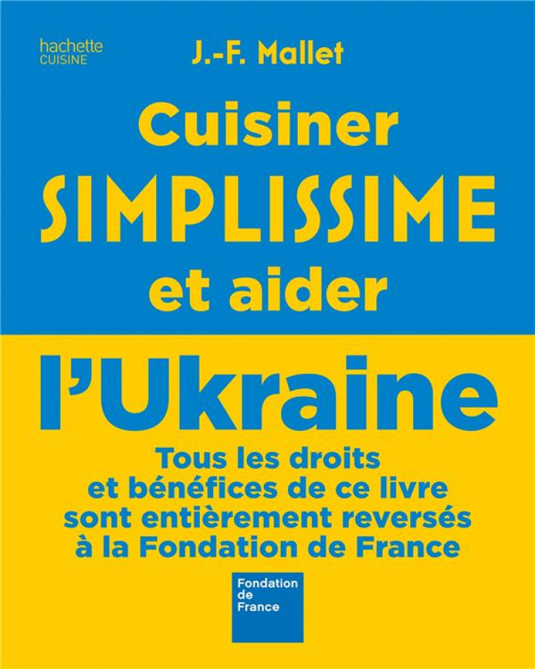 CUISINER SIMPLISSIME ET AIDER L-UKRAINE - XXX - HACHETTE