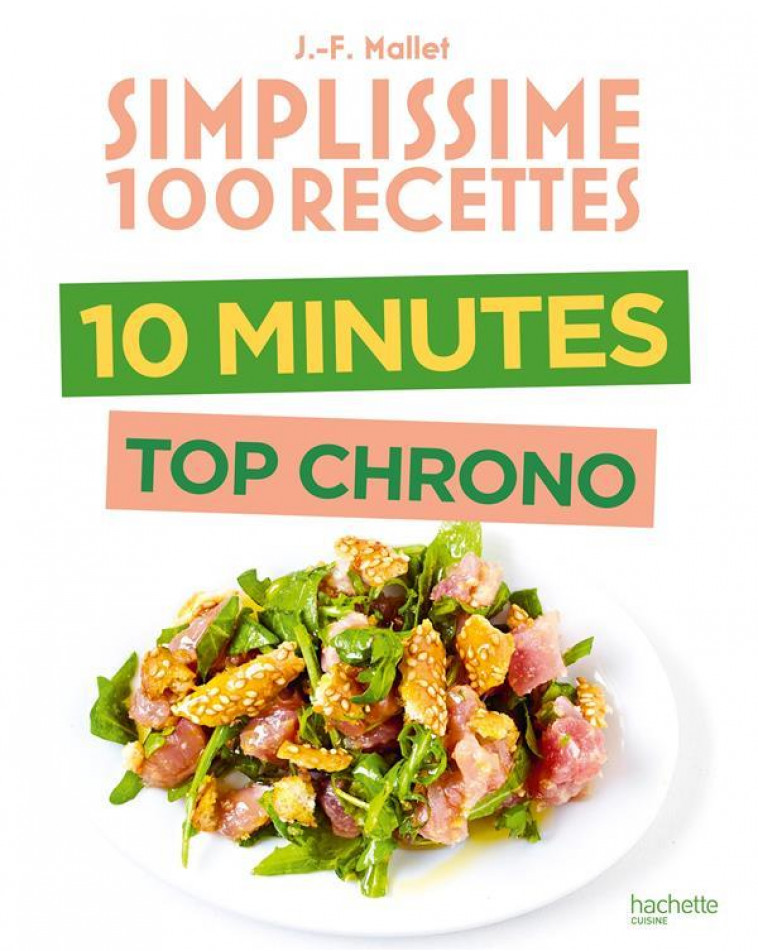 SIMPLISSIME 10 MINUTES TOP CHRONO - MALLET JEAN-FRANCOIS - HACHETTE