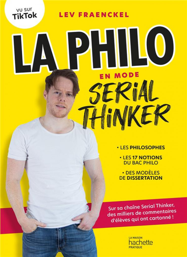 LA PHILO EN MODE SERIAL THINKER - FRAENCKEL LEV - HACHETTE