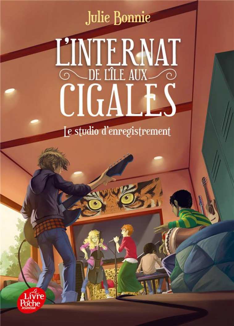 L-INTERNAT DE L-ILE AUX CIGALES - TOME 3 - LE STUDIO D-ENREGISTREMENT - BONNIE JULIE - HACHETTE