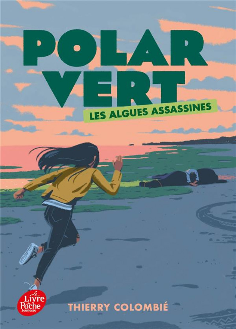 POLAR VERT - TOME 1 - LES ALGUES ASSASSINES - COLOMBIE THIERRY - HACHETTE