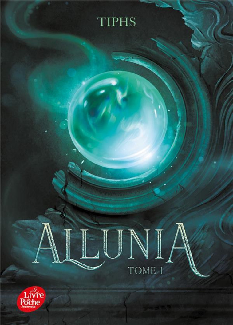 ALLUNIA - TOME 1 - TIPHS - HACHETTE