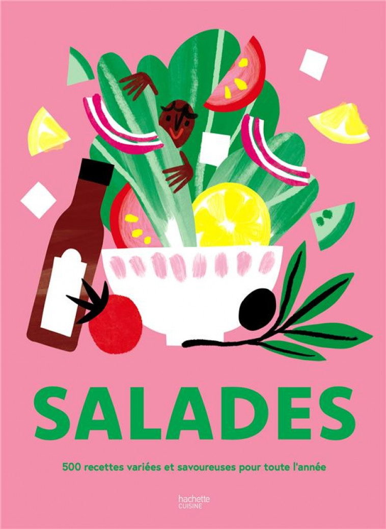 SALADES - 500 RECETTES VARIEES ET SAVOUREUSES POUR TOUTE L-ANNEE - COLLECTIF - HACHETTE