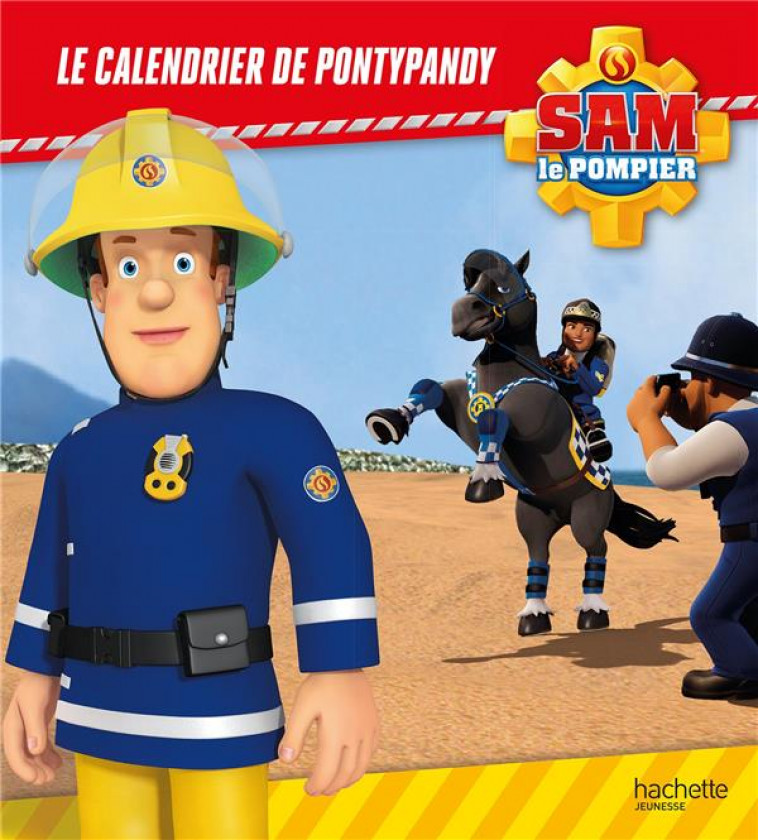 SAM LE POMPIER -  LE CALENDRIER DE PONTYPANDY - XXX - HACHETTE