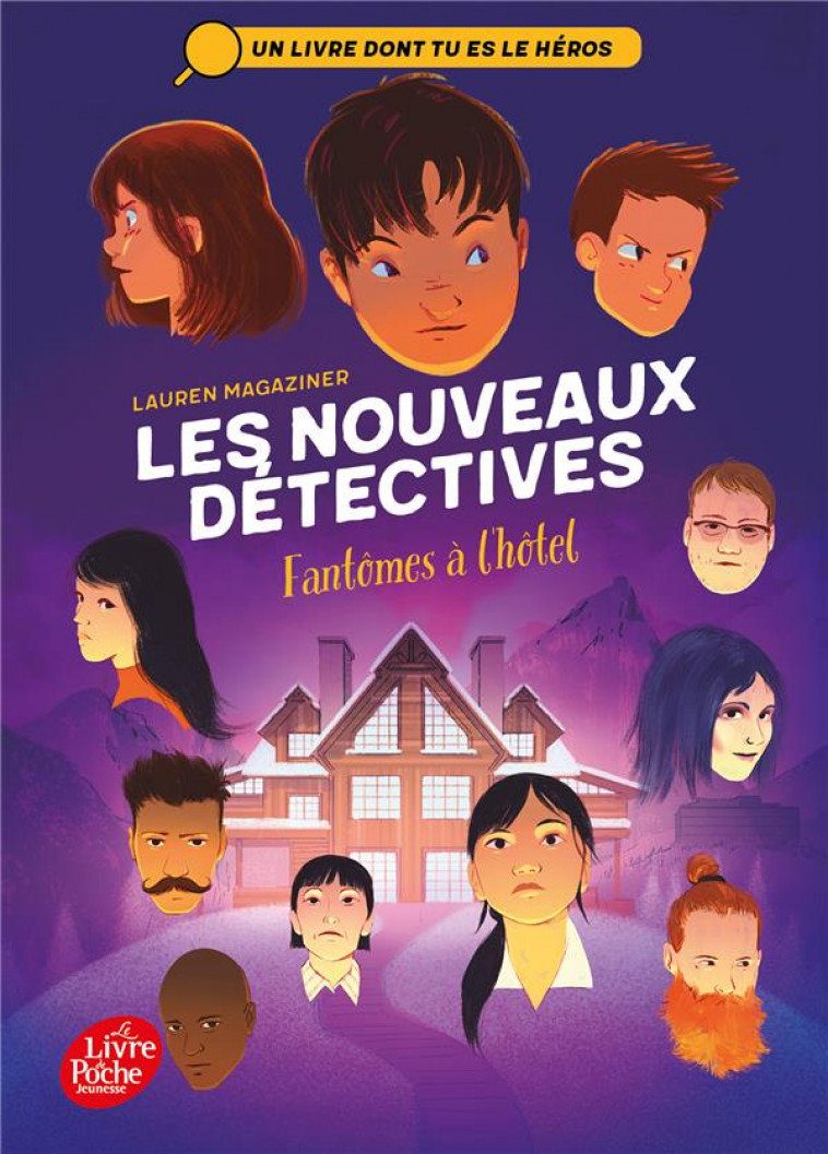 LES NOUVEAUX DETECTIVES - TOME 3 - FANTOMES A L-HOTEL - MAGAZINER LAUREN - HACHETTE