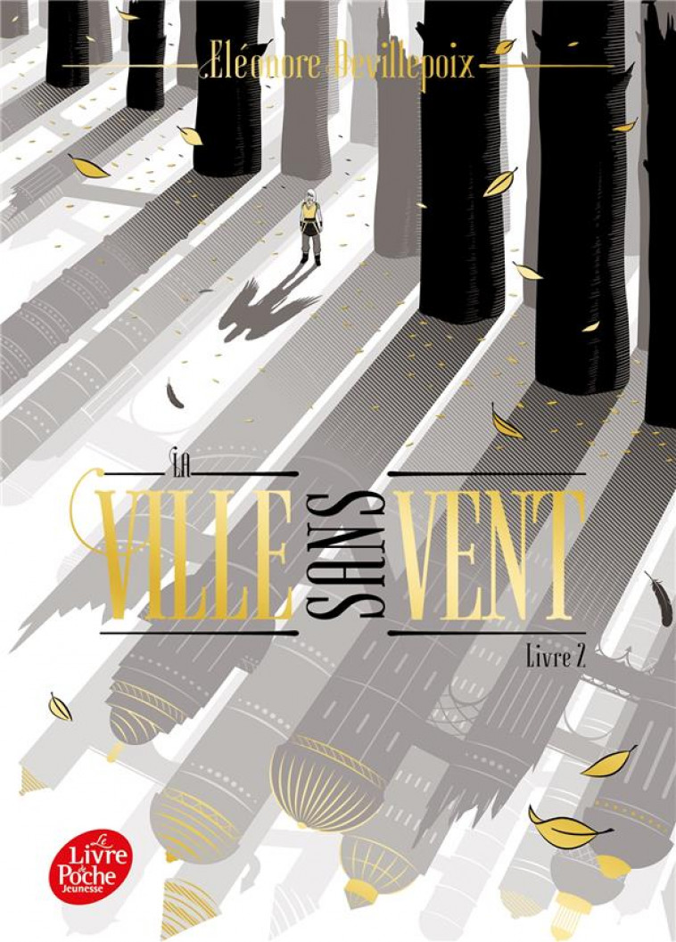 LA VILLE SANS VENT - T02 - LA VILLE SANS VENT - LIVRE 2 - LA FILLE DE LA FORET - DEVILLEPOIX ELEONORE - HACHETTE