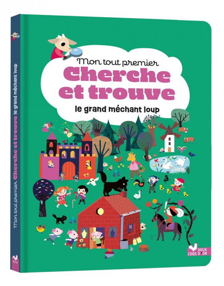 MON TOUT PREMIER CHERCHE ET TROUVE - LE GRAND MECHANT LOUP - COSNEAU OLIVIA - HACHETTE