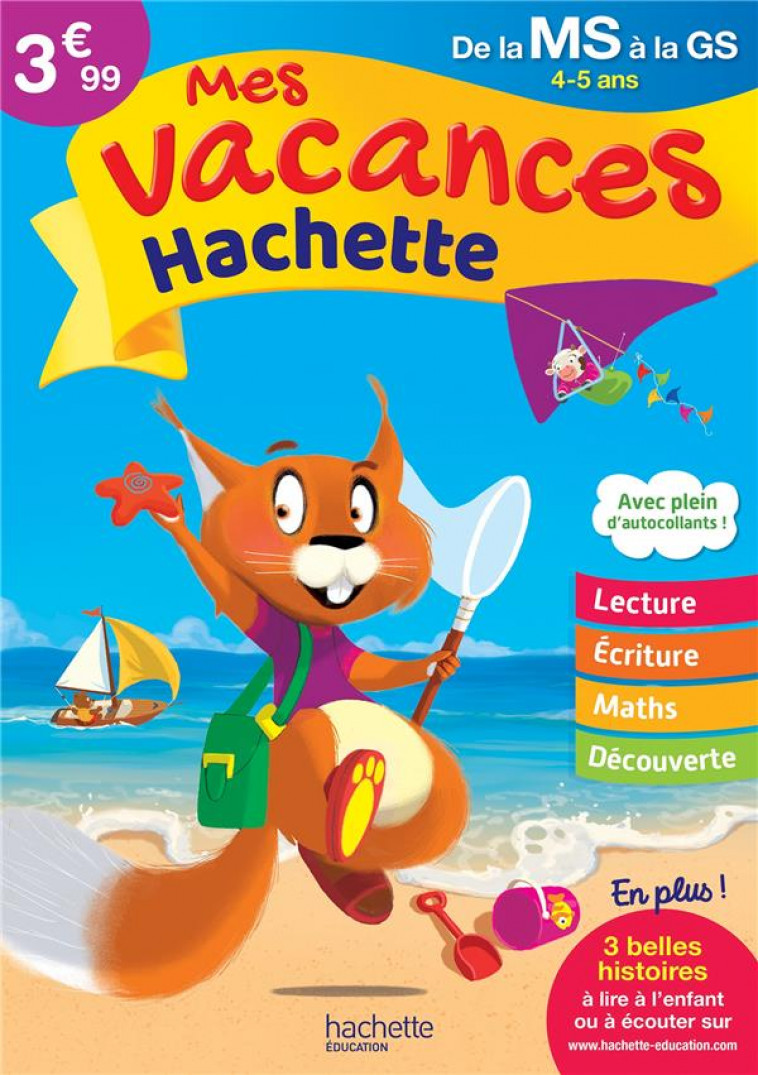 MES VACANCES HACHETTE - DE LA MOYENNE A LA GRANDE SECTION - CAHIER DE VACANCES 2022 - ROCARD ANN - HACHETTE