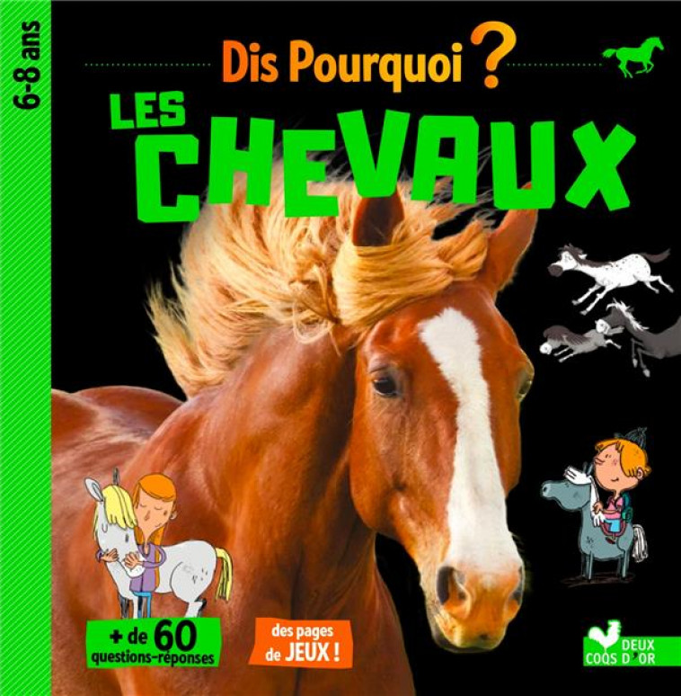 DIS POURQUOI LES CHEVAUX - PIDANCET-BARRIERE - HACHETTE