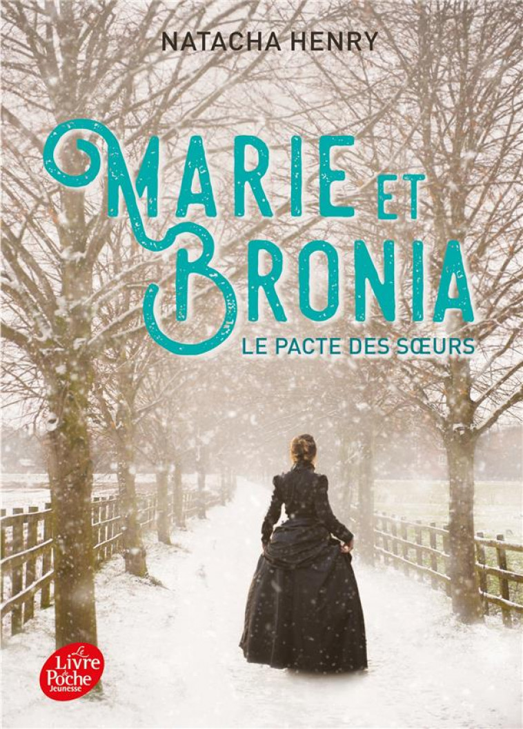 MARIE ET BRONIA - LE PACTE DES SOEURS - HENRY NATACHA - HACHETTE