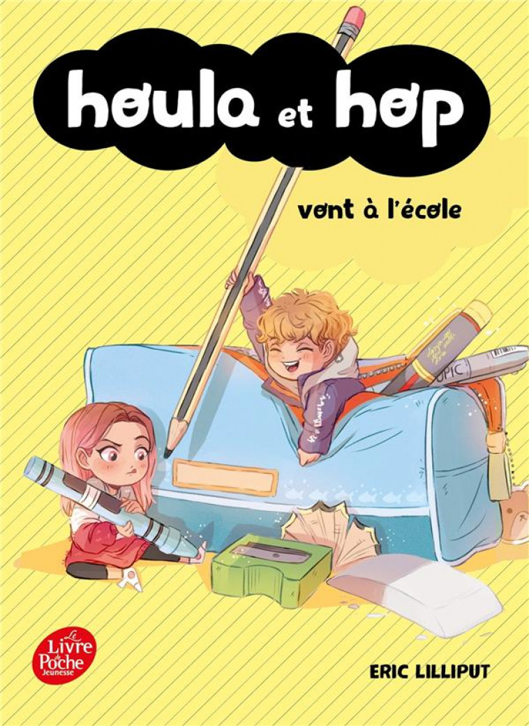 HOULA ET HOP - T03 - HOULA ET HOP VONT A L-ECOLE - GOACOLOU ANAIS - HACHETTE