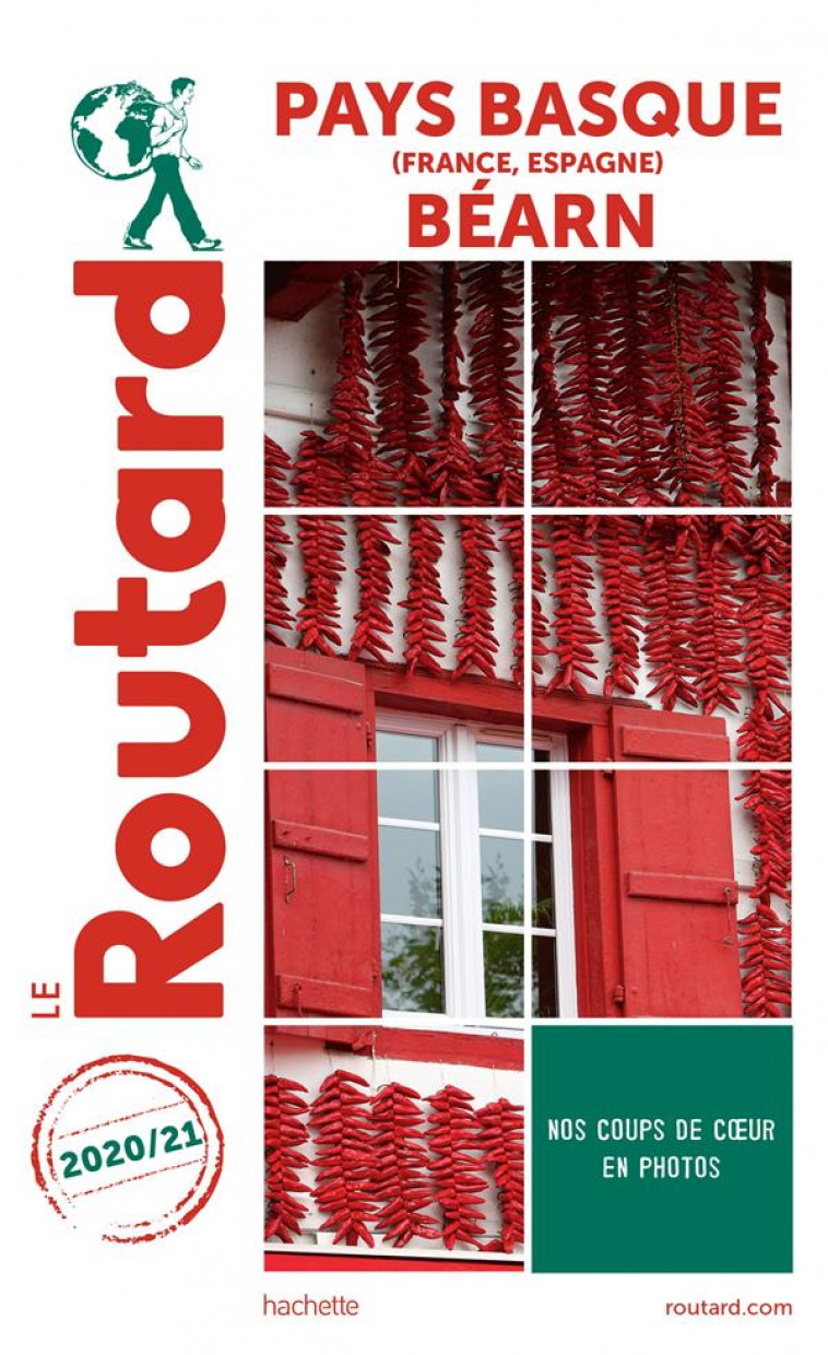 GUIDE DU ROUTARD PAYS-BASQUE FRANCE, ESPAGNE BEARN 2020/21 - COLLECTIF - HACHETTE