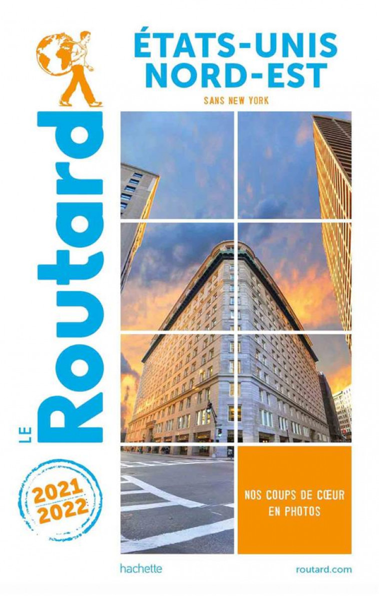 GUIDE DU ROUTARD ETATS-UNIS NORD-EST 2021/22 - (SANS NEW YORK) - COLLECTIF - HACHETTE