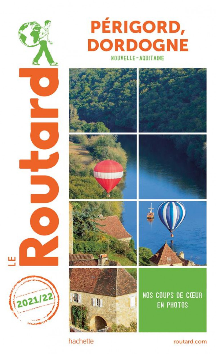 GUIDE DU ROUTARD PERIGORD, DORDOGNE 2021/22 - COLLECTIF - HACHETTE