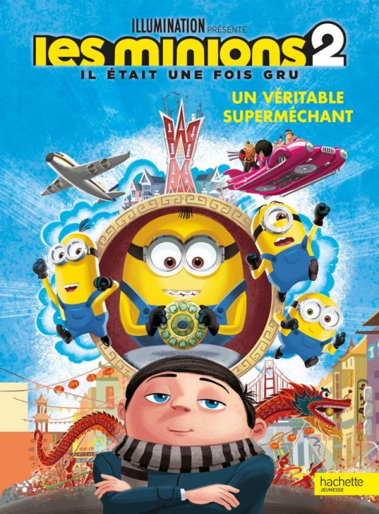 MINIONS 2 - L-ALBUM DU FILM - XXX - HACHETTE