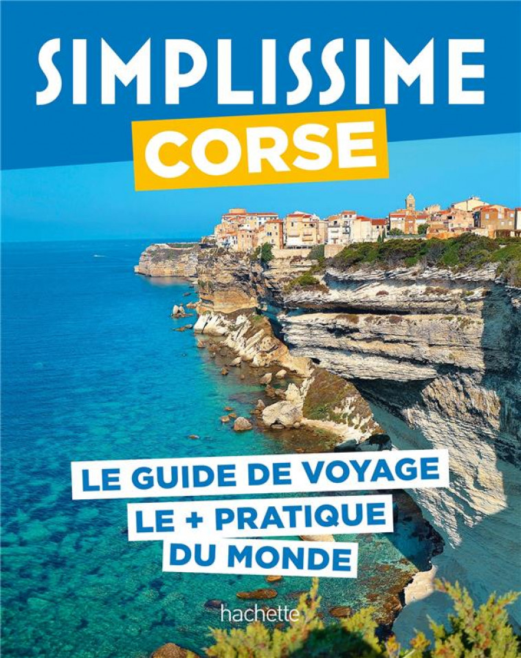 CORSE GUIDE SIMPLISSIME - COLLECTIF - HACHETTE