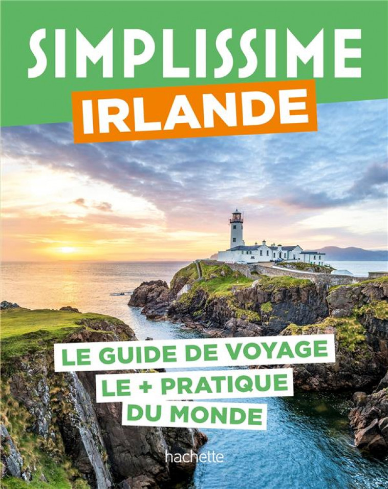 IRLANDE GUIDE SIMPLISSIME - COLLECTIF - HACHETTE