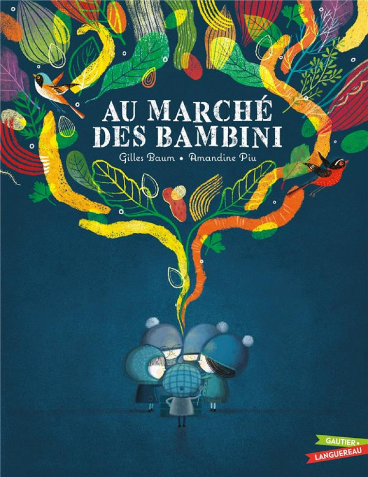 AU MARCHE DES BAMBINI - BAUM/PIU - HACHETTE