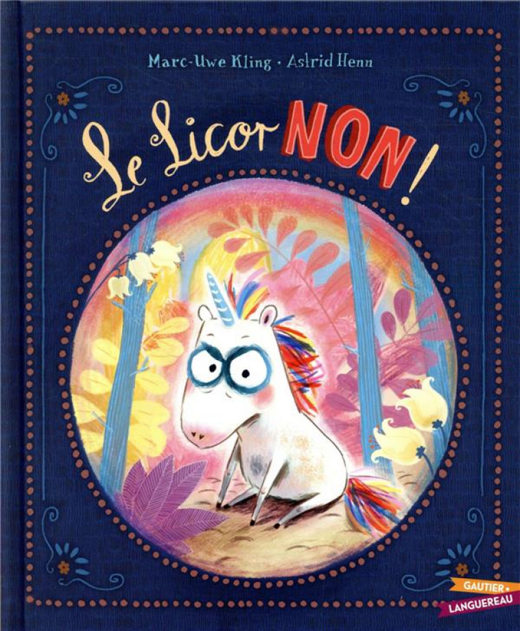 LE LICORNON - KLING/HENN - HACHETTE