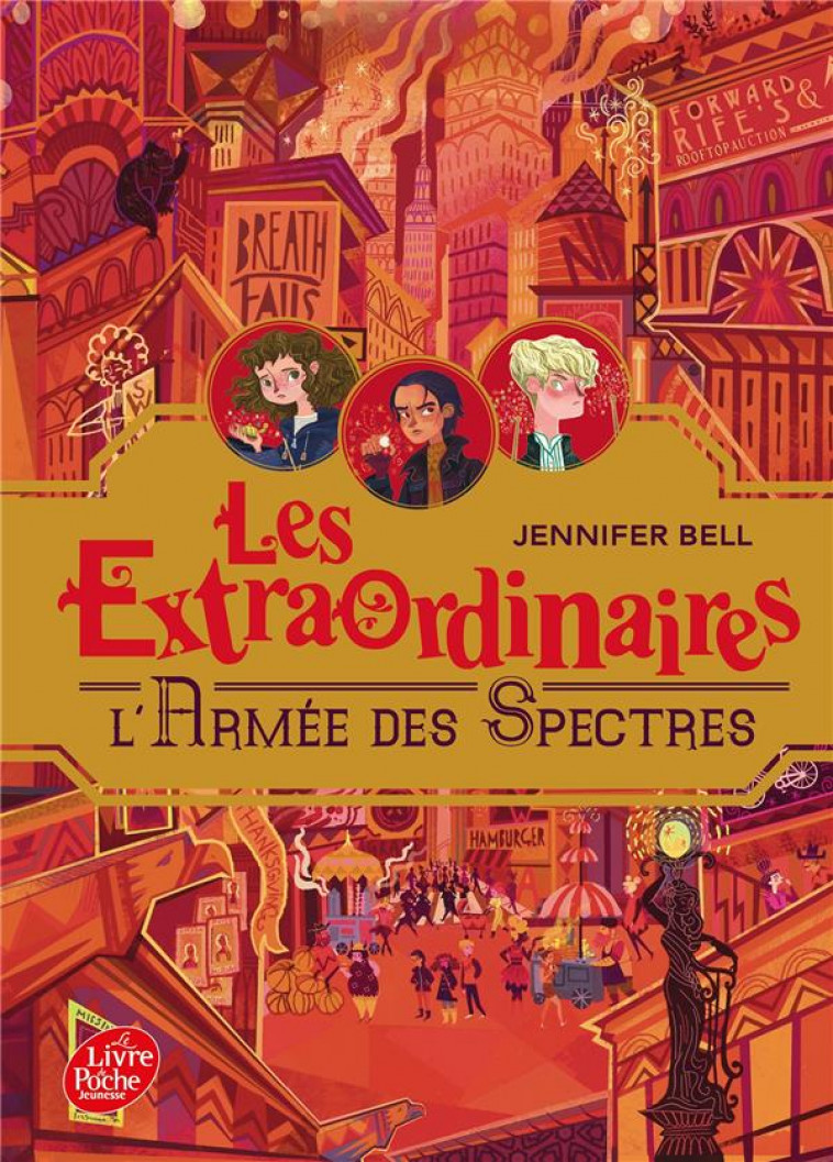 LES EXTRAORDINAIRES - TOME 3 - L-ARMEE DES SPECTRES - MONTFORD KARL JAMES - HACHETTE