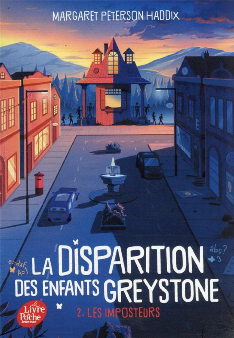 LA DISPARITION DES ENFANTS GREYSTONE - TOME 2 - LES IMPOSTEURS - PETERSON HADDIX M. - HACHETTE